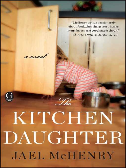 Title details for The Kitchen Daughter by Jael McHenry - Wait list